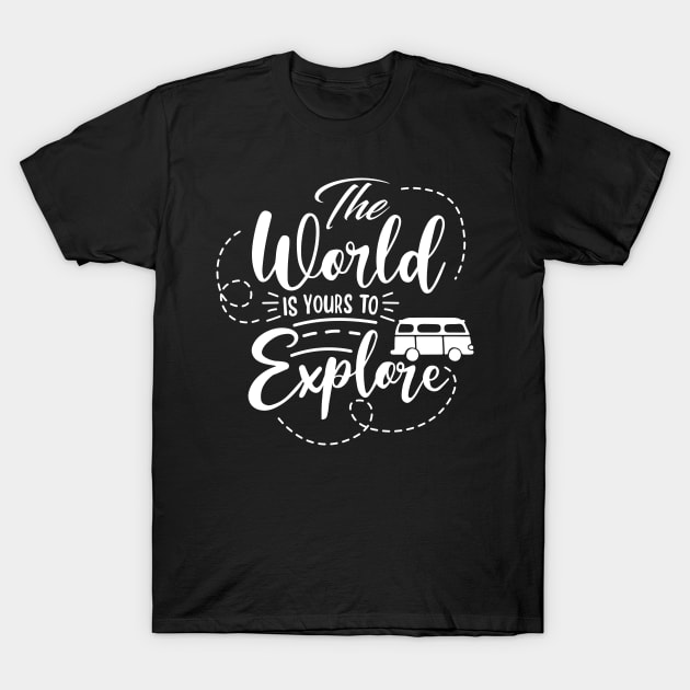 Explore the world T-Shirt by PR Hub